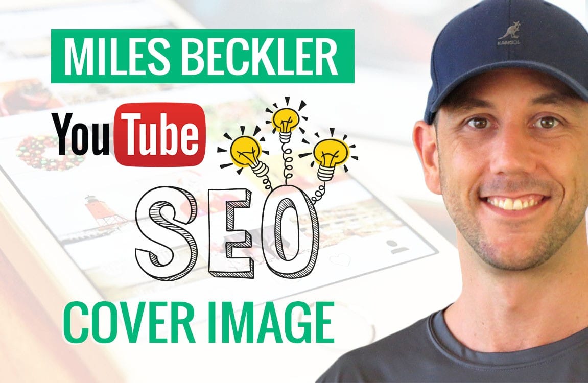 Miles Beckler YouTube SEO Cover Image
